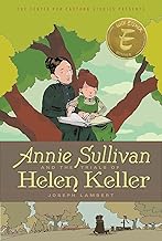 Annie Sullivan and the Trials of Helen Keller