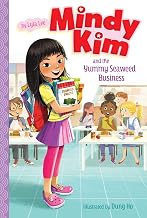 Mindy Kim and the Yummy Seawead Business