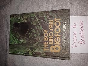 The Boy Who Saw Bigfoot