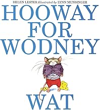 Hooway for Wodney Wat