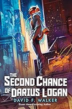 The Second Chance of Darius Logan