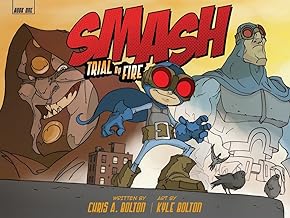 Smash: Trial by Fire