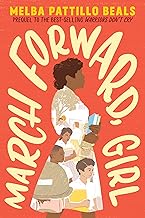 March Forward, Girl: From Young Warrior to Little Rock Nine