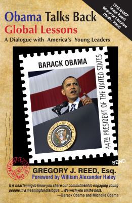 Obama Talks Back: Global Lessons - A Dialogue With America’s Young Leaders