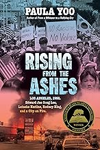 Rising from the Ashes: Los Angeles, 1992