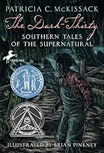 The Dark-Thirty: Southern Tales of the Supernatural