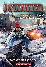 I Survived the Great Alaska Earthquake, 1964
