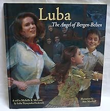 Luba: The Angel of Bergen-Belsen