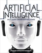 Artificial Intelligence: Building Smarter Machines