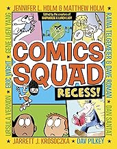 Comics Squad Recess!