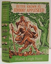 Better Known as Johnny Appleseed