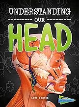 Understanding Our Head