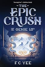 The Epic Crush of Genie Lo