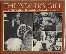 The Weaver's Gift
