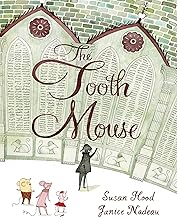 The Tooth Mouse