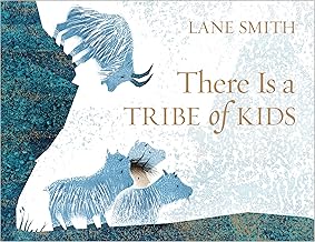 There Is a Tribe of Kids