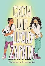 Grow Up, Luchy Zapata