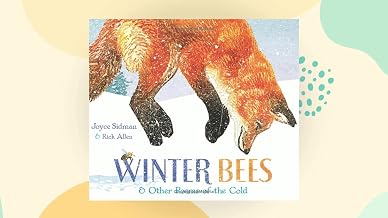 Winter Bees and Other Poems of the Cold