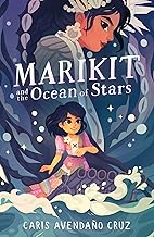 Marikit and the Ocean of Stars