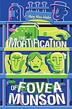 The Mortification of Fovea Munson