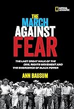 The March Against Fear: The Last Great Walk of the Civil Rights Movement and the Emergence of Black Power