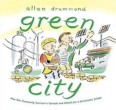 Green City: How One Community Survived a Tornado and Rebuilt for a Sustainable Future
