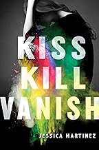 Kiss Kill Vanish