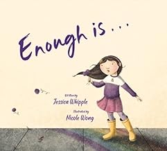 Enough Is ...