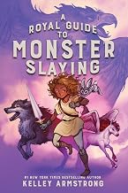A Royal Guide to Monster Slaying