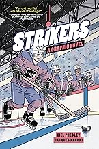 Strikers: A Graphic Novel