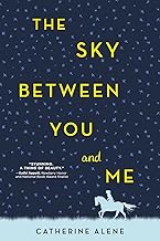 The Sky Between You and Me