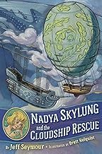 Nadya Skylung and the Cloudship Rescue