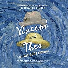 Vincent and Theo: The Van Gogh Brothers
