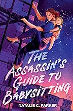 The Assassin's Guide to Babysitting