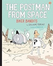 The Postman from Space: Biker Bandits