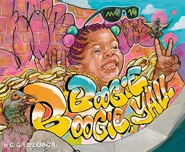Boogie Boogie, Ya'll