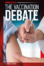 The Vaccination Debate