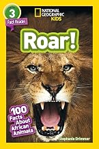 Roar!: 100 Facts about African Animals