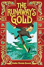 The Runaway's Gold