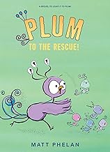 Plum to the Rescue!