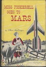 Miss Pickerell Goes to Mars
