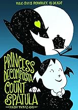 Princess Decomposia and Count Spatula