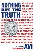 Nothing But The Truth: a Documentary Novel