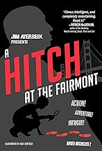A Hitch at the Fairmont