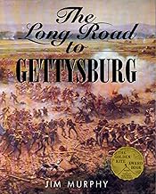 The Long Road to Gettysburg