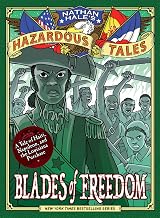 Blades of Freedom: A Louisiana Purchase Tale