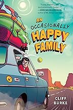 An Occasionally Happy Family