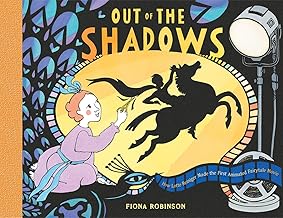 Out of the Shadows: How Lotte Reiniger Made the First Animated Fairytale Movie