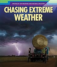 Chasing Extreme Weather