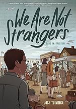 We Are Not Strangers